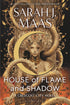 HOUSE OF FLAME AND SHADOW (CRESCENT CITY #3) (PAPERBACK) - MAAS. SARAH J